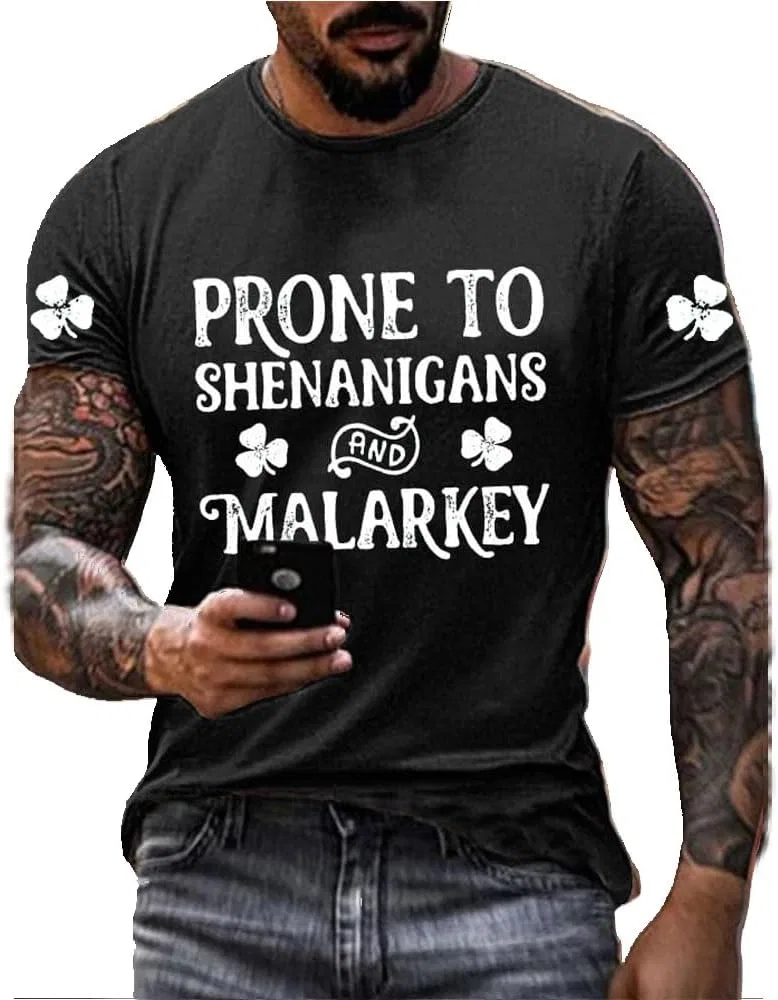 Мужская футболка с принтом Prone to Shenanigans and Malarkey, Black