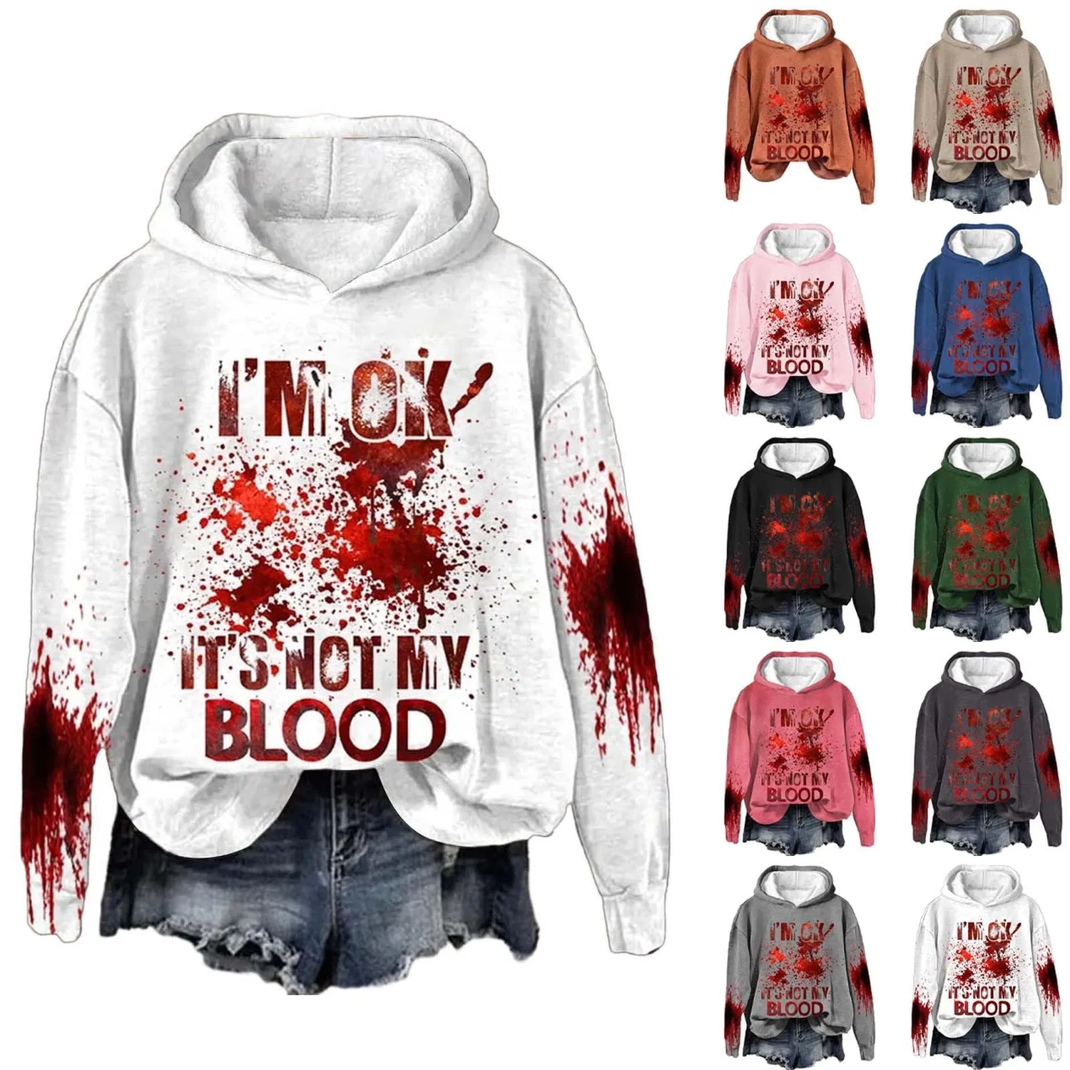 Женский худи с принтом I'M Ok Its Not My Blood, Z012 Grigio Scuro