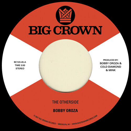 

Сингл 7" Oroza, Bobby: The Otherside b/w Make Me Believe