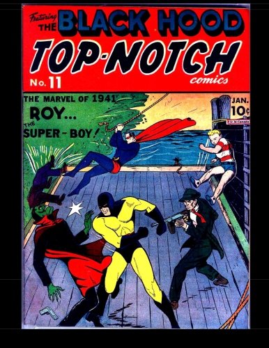 

Top Notch Comics #11: 1941 Superhero Comic (CreateSpace Independent Publishing Platform)