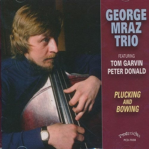 

CD диск Mraz, George Trio: Plucking And Bowing