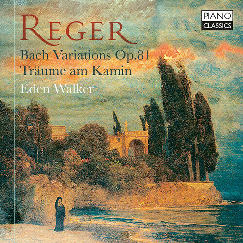 

CD диск Reger / Walker: Reger: Bach Variations, Op. 81; Traume am Kamin