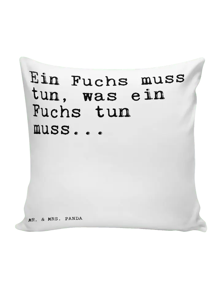 

Подушка Mr & Mrs Panda 40x40 Ein Fuchs muss tun, белый