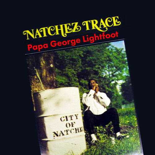 

CD диск Lightfoot, Papa George: Natchez Trace
