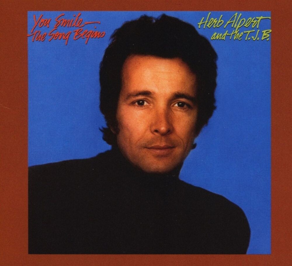 

Диск CD You Smile - The Song Begins - Herb Alpert & The Tijuana Brass