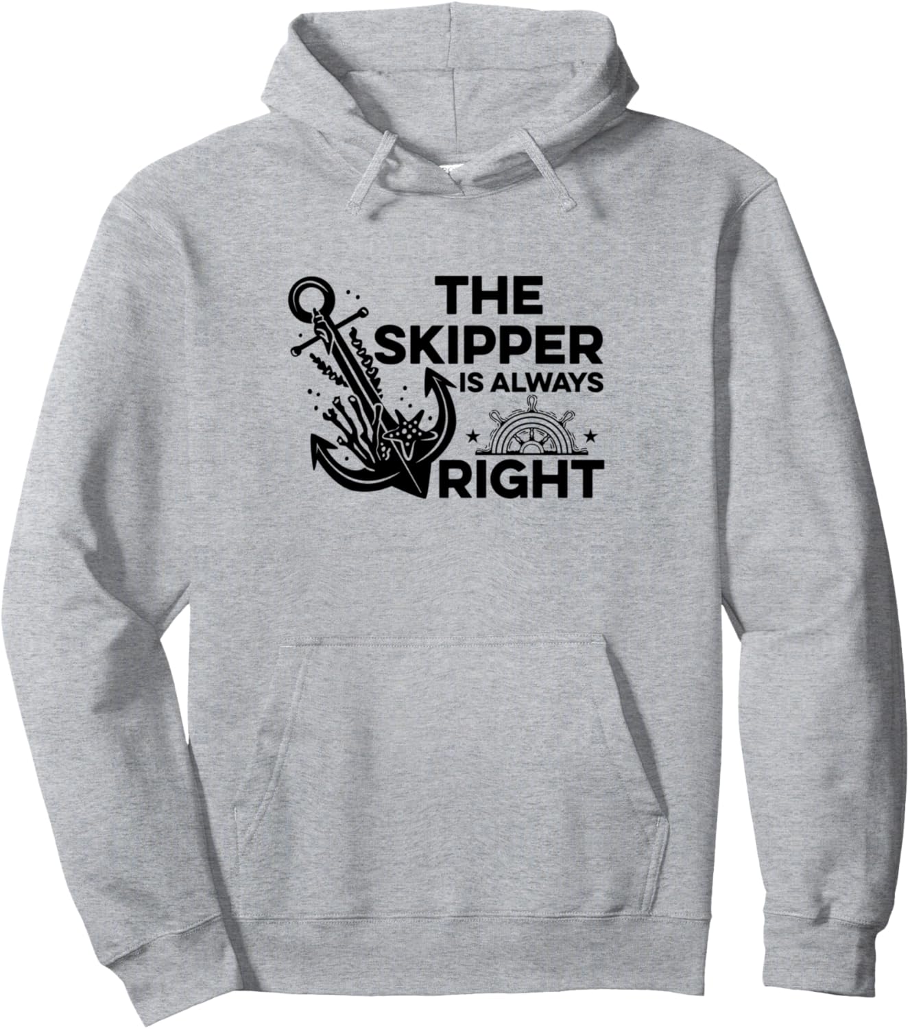 

Шкипер всегда прав. Толстовка с изображением капитана яхты Sailing Gift Idea Sailor Sailboat Captain Ship, серый