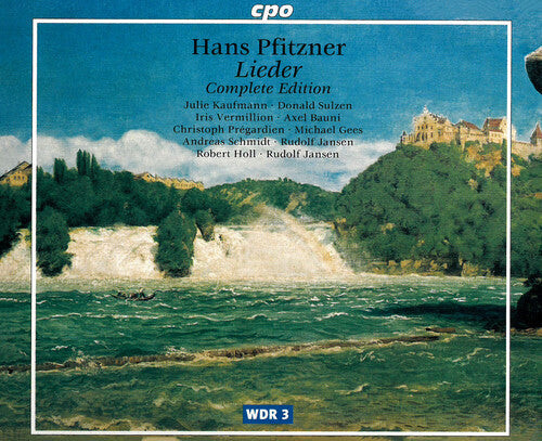 

CD диск Pfitzner / Kaufmann / Vermillion / Pregardien: Lieder Complete Editions