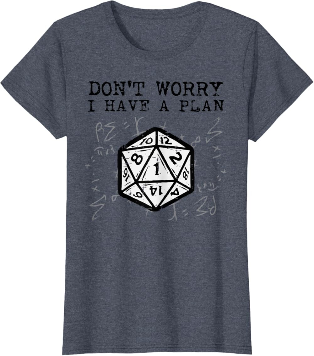 

Женская футболка RPG Gamer Dont Worry I Have Plan, темно-синий