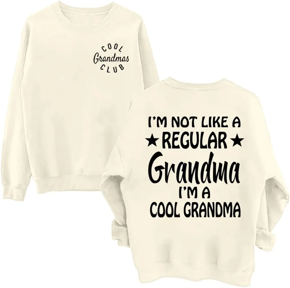 

Толстовка Cool Grandmas Club I'm Not Like A Regular Grandma I'm A Cool Grandma Phncal