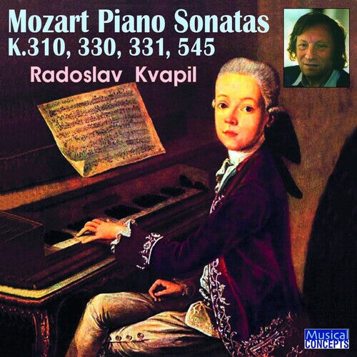 

CD диск Kvapil, Radoslav: Mozart Piano Sonatas Nos. 8,10,11,15, K.301,330,331,545