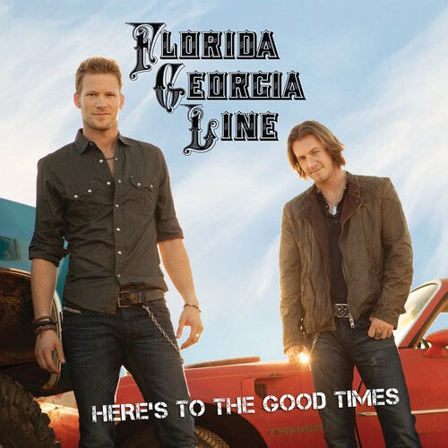 

CD диск Florida Georgia Line: Here's to the Good Times