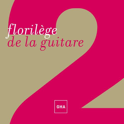 

CD диск Florilege De La Guitare / Various: Florilege de la Guitare