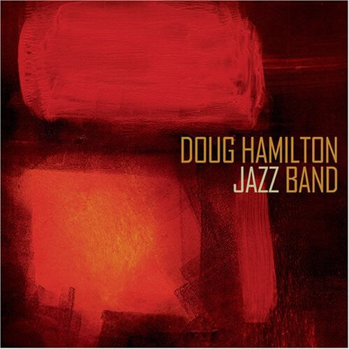 

CD диск Hamilton, Doug: Doug Hamilton Jazz Band