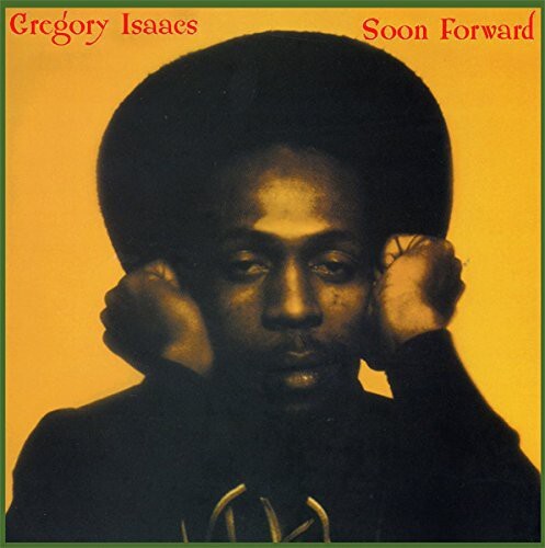 

Виниловая пластинка Isaacs, Gregory: Soon Forward