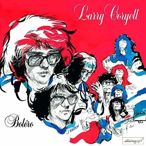 

CD диск Coryell, Larry: Bolero