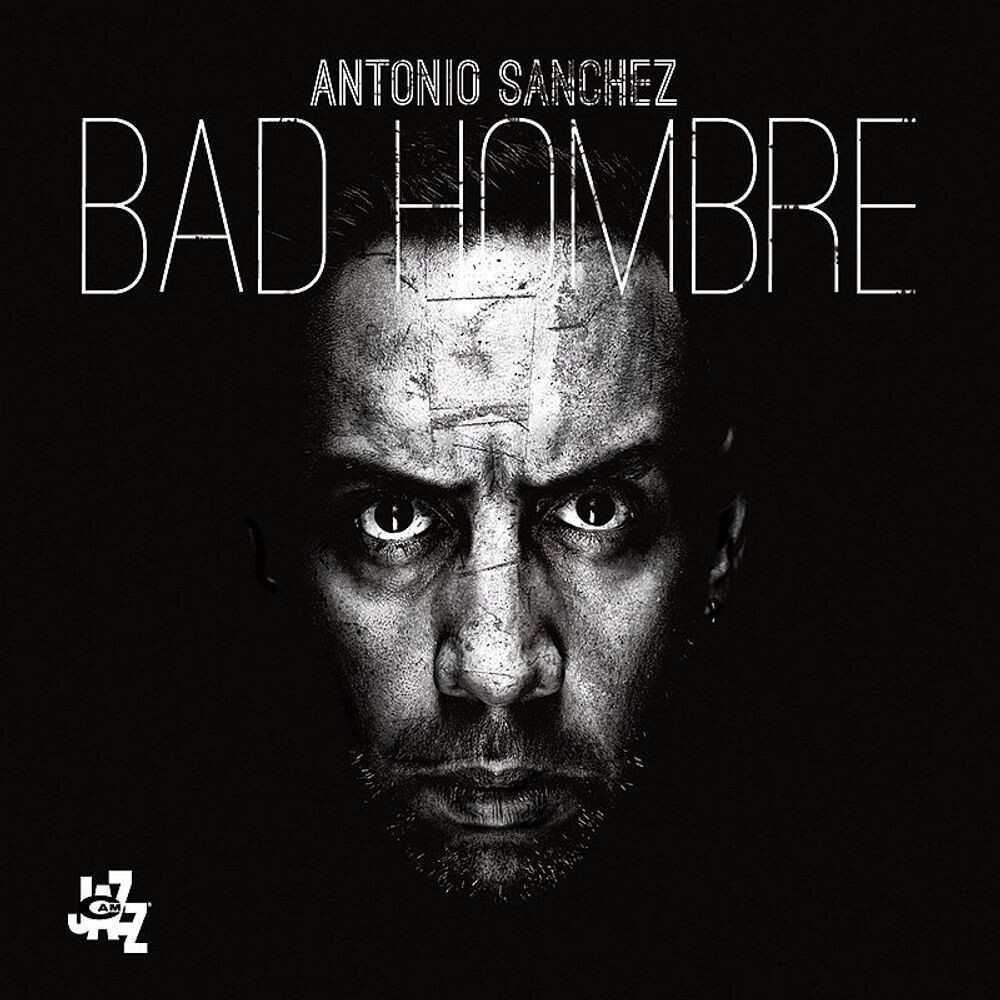 

Диск CD Bad Hombre - Antonio Sanchéz