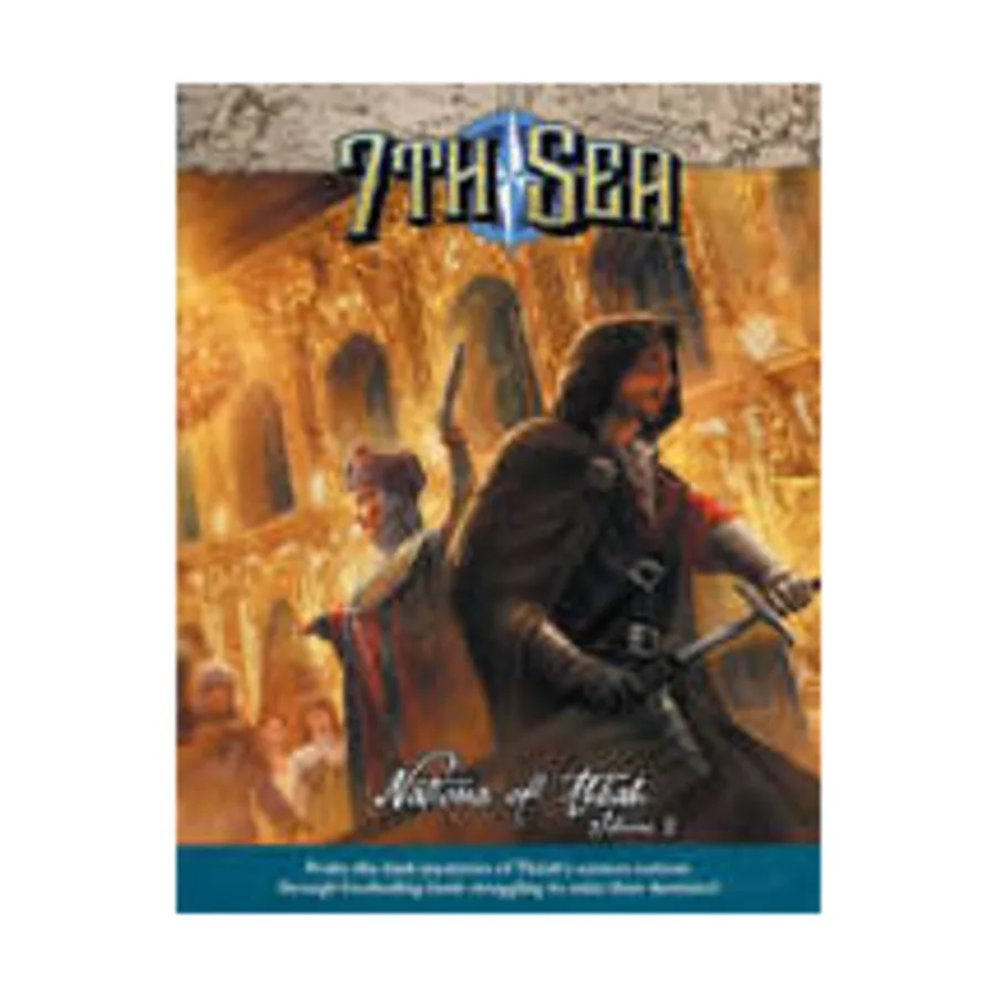 

Nations of Theah - Volume #2, 7th Sea (2nd Edition) (John Wick Presents), твердый переплет