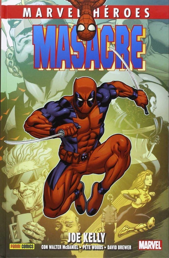 

MASACRE: DE JOE KELLY (PANINI COMICS)