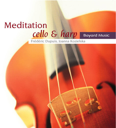 

CD диск Traditional / Dupuis /Kozielska: Meditation: Cello & Harp