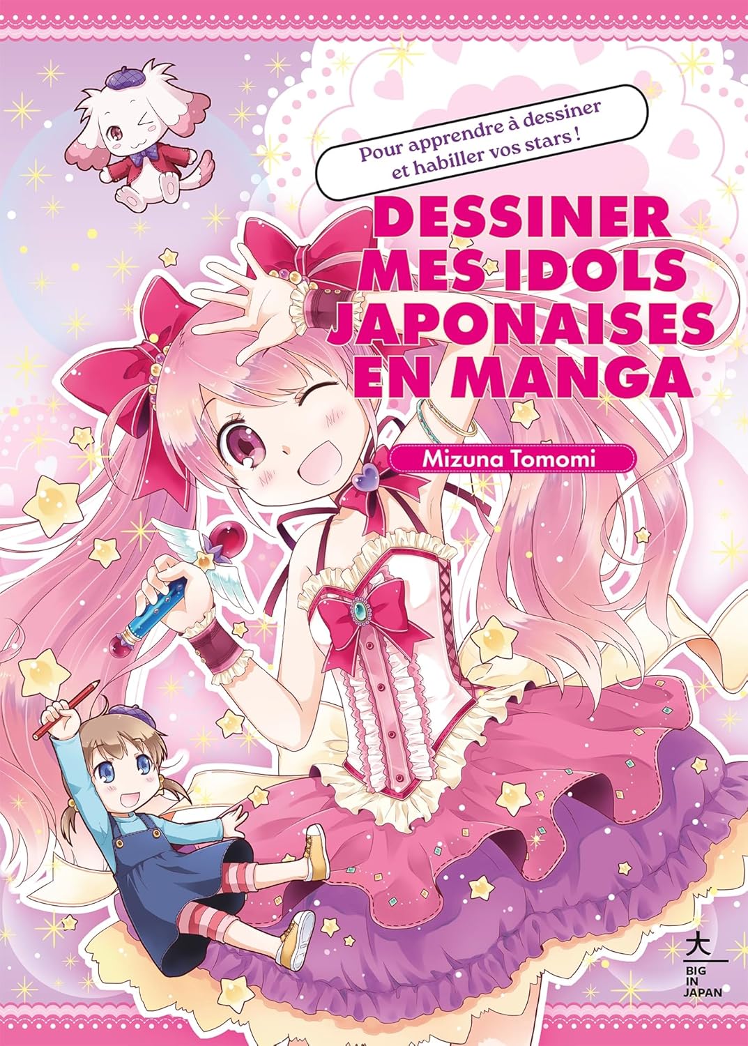 

Manga Idols: Dessiner mes idols japonaises en manga (HACHETTE PRAT)