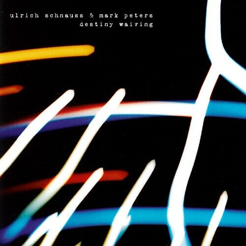 

CD диск Schnauss, Ulrich & Peters, Mark: Destiny Waiving