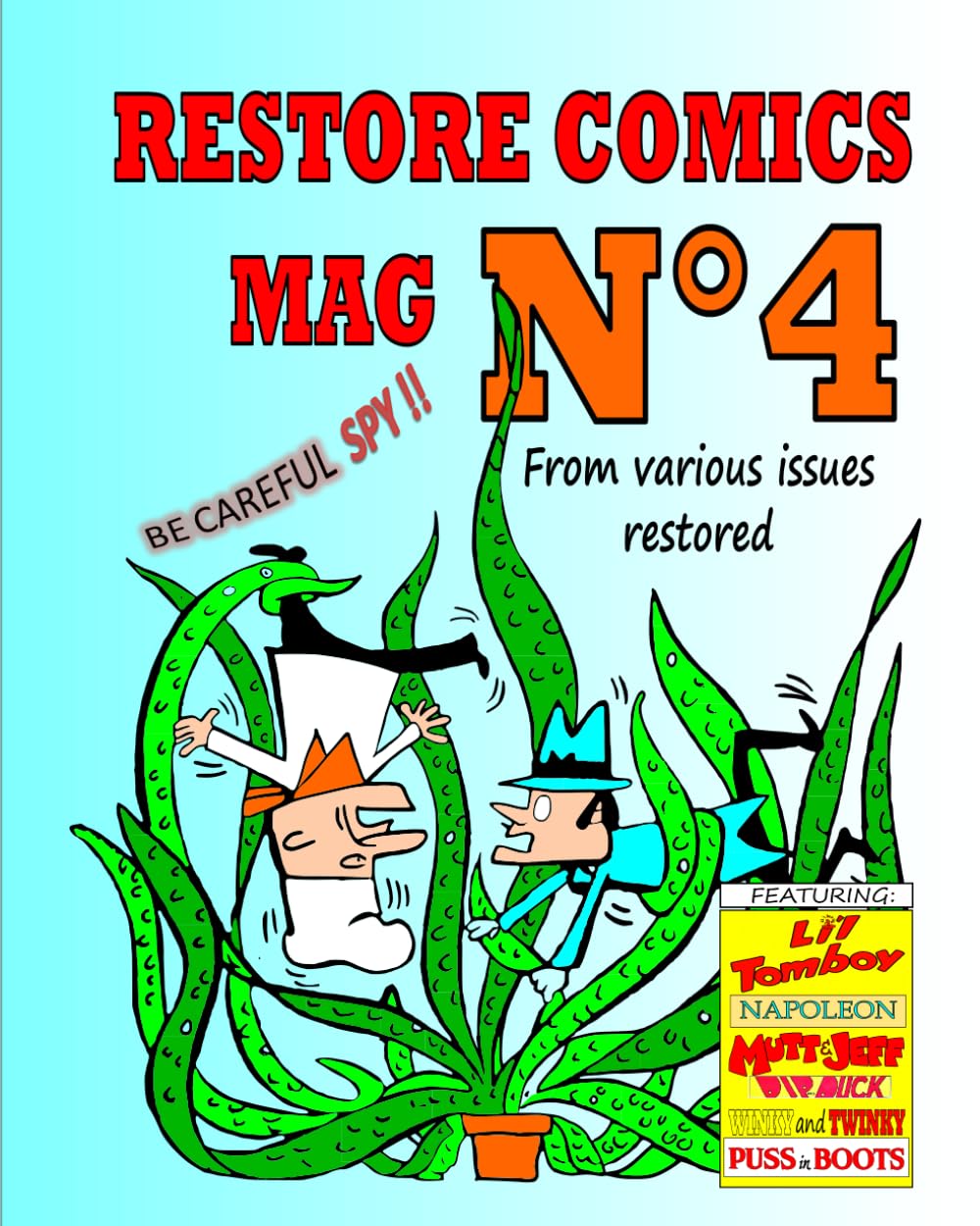 

Restore Comics Mag 4: Be careful Spy !