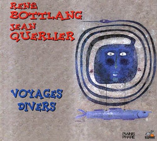 

CD диск Botlang, Rene / Querlier, Jean: Voyages Divers