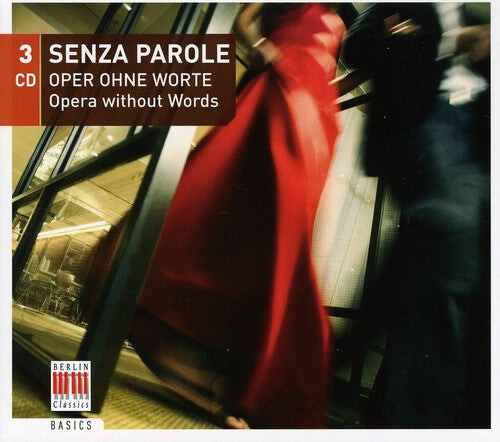 

CD диск Senza Parole: Opera Without Words / Various: Senza Parole: Opera Without Words / Various