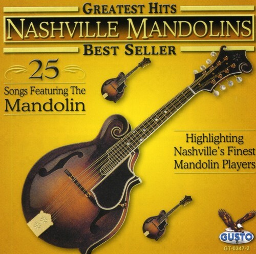 

CD диск Nashville Mandolins: Greatest Hits: 25 Songs