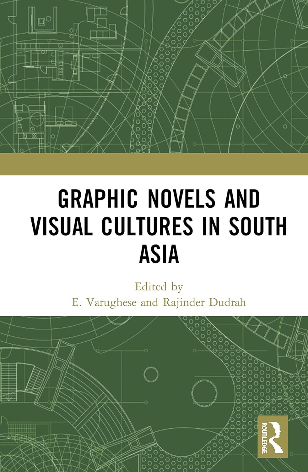 

Graphic Novels and Visual Cultures in South Asia (Routledge)
