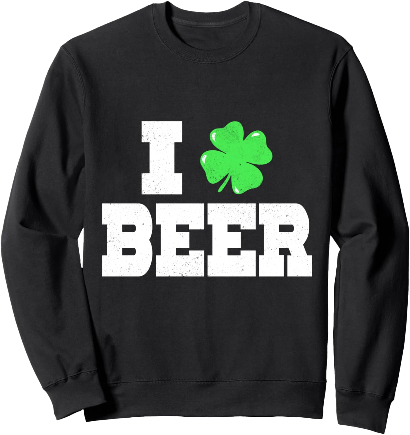 

Забавная толстовка с надписью I Clover Beer ко Дню Святого Патрика и символикой Irish Pats Funny Saint Patricks Day Men Women Kids Gift Store, черный