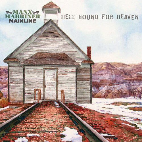 

Виниловая пластинка Manx Marriner Mainline: Hell Bound For Heaven