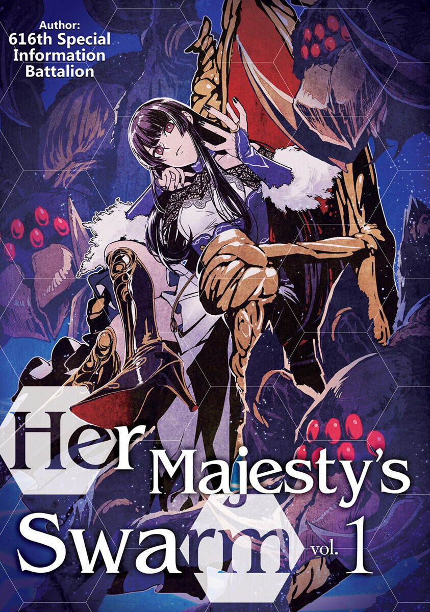 

Новелла Her Majesty's Swarm Novel Volume 1