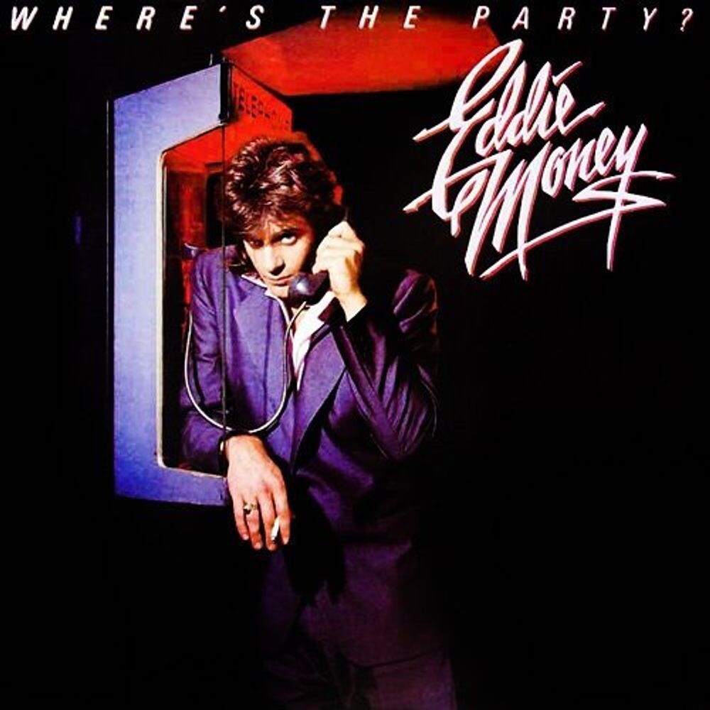 

Диск CD Where's The Party - Eddie Money