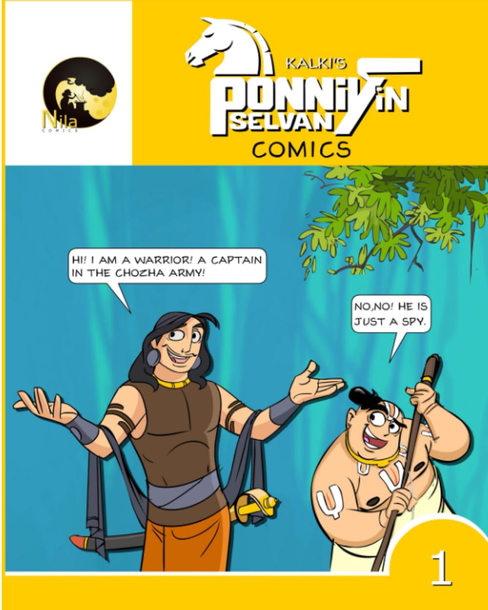 

Kalki's Ponniyin Selvan Comics - Volume 1 (in ENGLISH) (Nila Comics)
