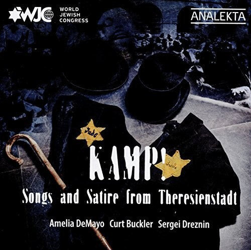 

CD диск Demayo, Amelia / Buckler, Curt / Dreznin, Sergei: Kamp Songs and Satire from Theresienstadt