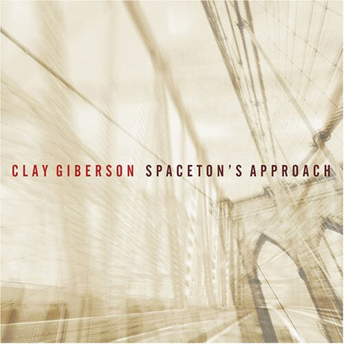 

CD диск Giberson, Clay: Spaceton's Approach
