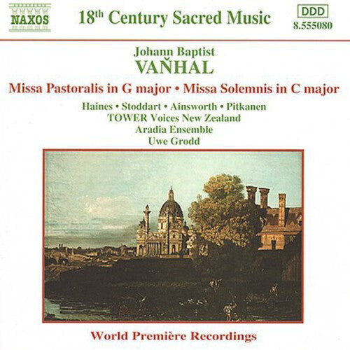 

CD диск Vanhal / Haines / Stoddart / Ainsworth / Grodd: Missa Pastoralis / Missa Solemnis