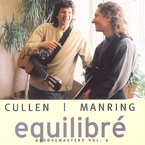 

CD диск Cullen, David / Manring, Michael: Equilibre: Groovemasters, Vol. 6