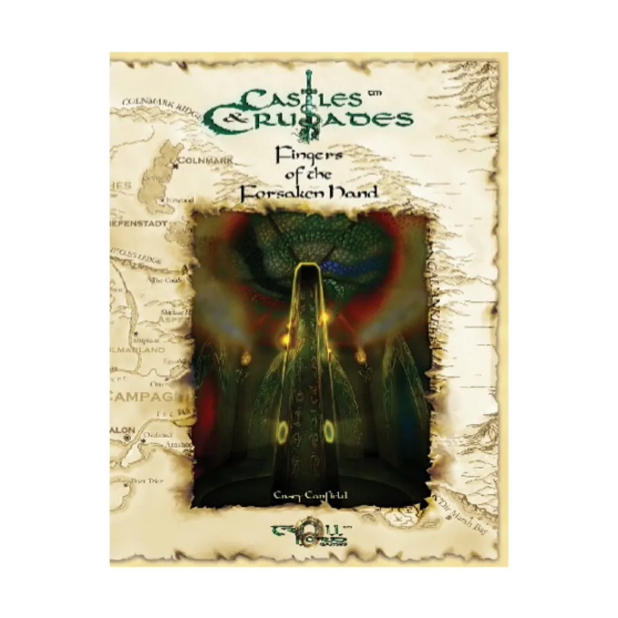 

Модуль Fingers of the Forsaken Hand (1st Edition), Castles & Crusades - Modules & Adventures (Troll Lord Games)