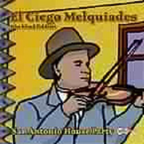 

CD диск Ciego Melquiades: San Antonio House Party