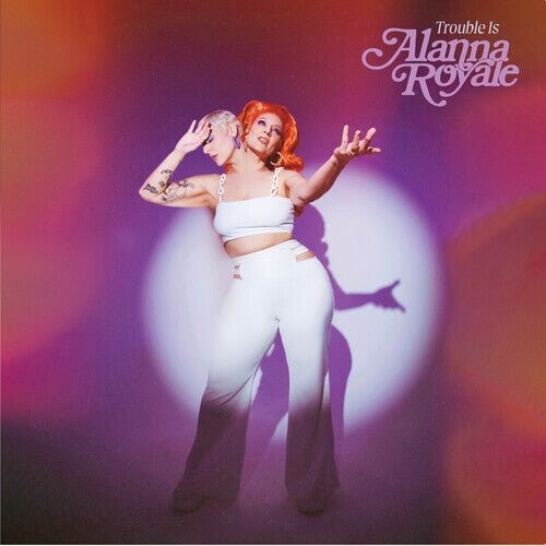 

Виниловая пластинка Royale, Alanna - Trouble Is - White