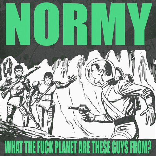 

Виниловая пластинка Normy: What The F*ck Planet Are These Guys From