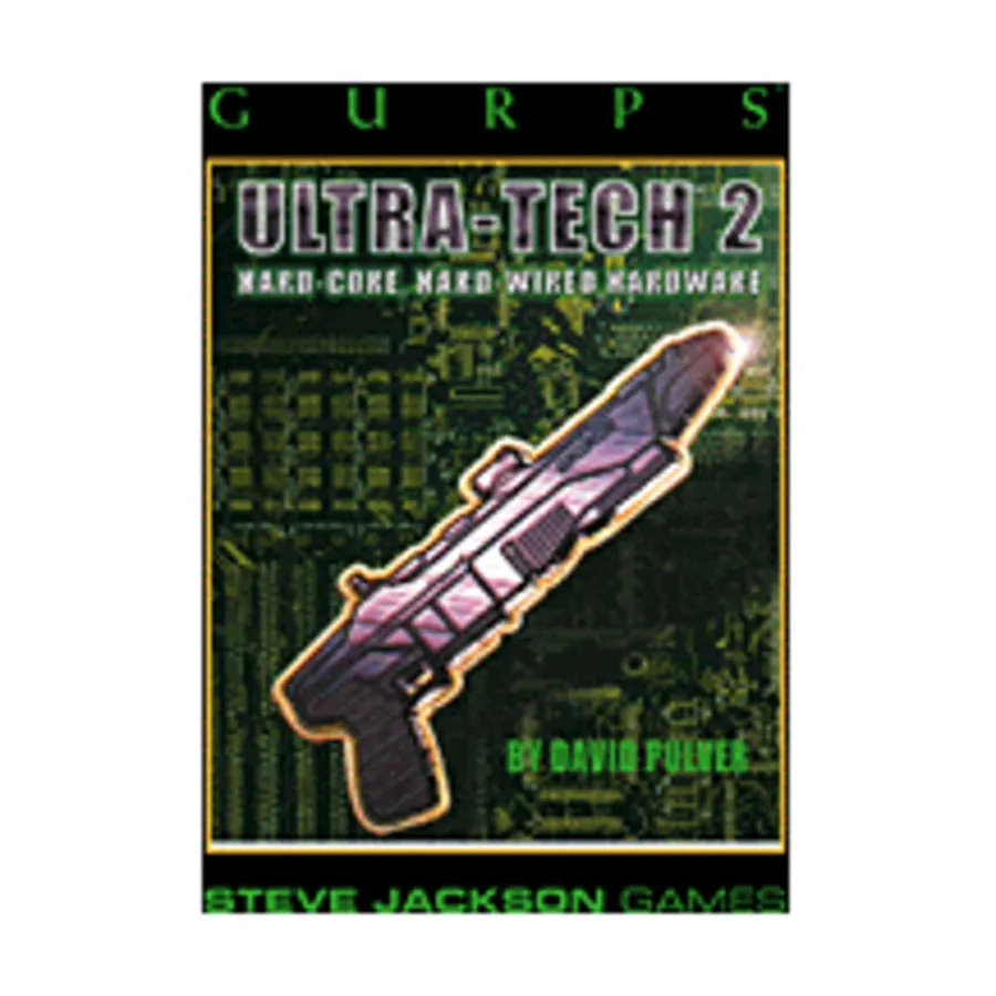 

Ultra-Tech 2, GURPS (1st-3rd Edition) - Technology & Equipment, мягкая обложка