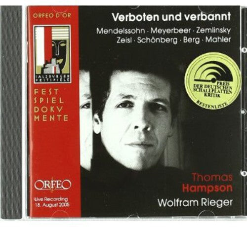 

CD диск Mendelssohn / Meyerbeer / Zeisl / Schonberg: Verboten Und Verbannt