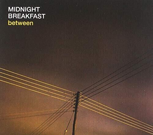 

CD диск Midnight Breakfast: Between