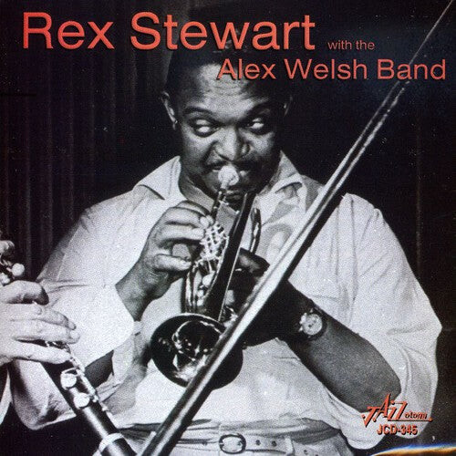 

CD диск Stewart, Rex / Welsh, Alex Band: Rex Stewart with the Alex Welsh Band