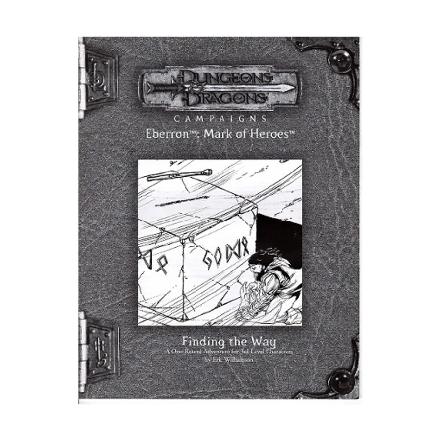 

Модуль Mark of Heroes RPGA - Finding the Way, Eberron (d20)