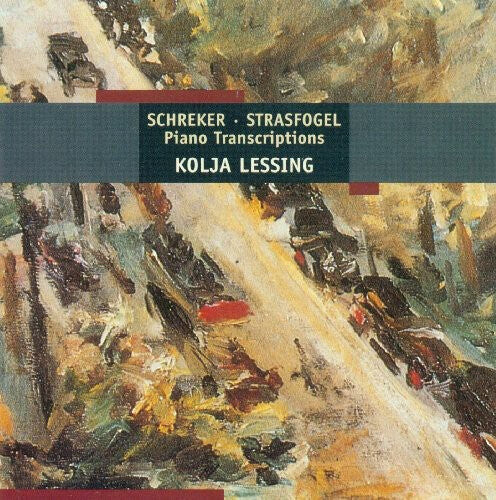 

CD диск Schreker / Strasfogel / Lessing: Piano Transcriptions