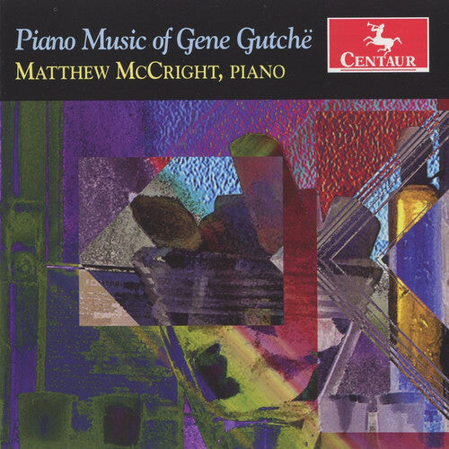 

CD диск McCright, Matthew: Piano Music of Gene Gutche